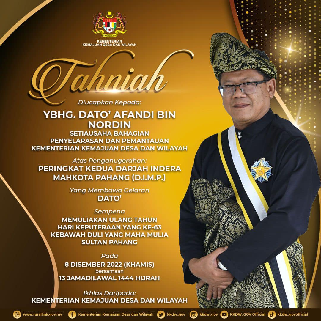 Tahniah Dato’ Afandi Bin Nordin!